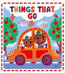 Things That Go - Clever Publishing - Clever Publishing