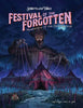 Festivals of the Forgotten: Revelations of the Dark Carnival - Michael Angelo Yacone - Storytellers Forge Studio, LLC