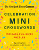 New York Times Games Celebration Mini Crosswords: 150 Easy Fun-Sized Puzzles - New York Times - St. Martin's Griffin