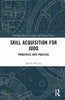 Skill Acquisition for Judo: Principles into Practice - Darren Warner - Routledge