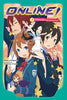 Online!, Vol. 3: The Reaper King and the Avian Monstrosity Volume 3 - Midori Amagaeru - Jy
