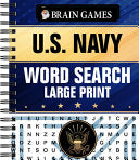Brain Games - U.S. Navy Word Search - Large Print - Publications International Ltd - Publications International, Ltd.