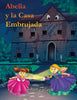 Abella y la Casa Embrujada - Zane Carson Carruth - Carson Marketing, LLC