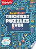 Brainplay Trickiest Puzzles Ever: Extra Tricky Brain Teasers, Logic Puzzles and Games for Kids 7 and Up, Over 200 Brain Games for Kids - Highlights - Highlights Press