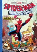 Spider-Man: Animals Assemble! (a Mighty Marvel Team-Up): An Original Graphic Novel - Mike Maihack - Harry N. Abrams