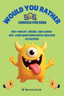 WOULD YOU RATHER - LOL Choices for Kids - Wonder Lab - Youcanprint