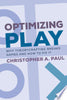 Optimizing Play: Why Theorycrafting Breaks Games and How to Fix It - Christopher A Paul - MIT Press