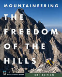 Mountaineering: The Freedom of the Hills - Mountaineers Books - Mountaineers Books