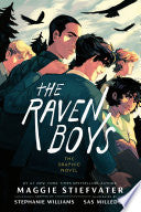 The Raven Boys: The Graphic Novel - Maggie Stiefvater - Viking Books for Young Readers