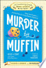 Murder by Muffin: Book 2: Solve the Puzzles--And the Plot of a Cozy Bakery Mystery! - Rosie A Point - Adams Media Corporation