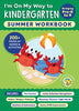 I'm on My Way to Kindergarten Summer Workbook: 200+ Pages of Games & Activities - Callisto Publishing - Callisto Kids