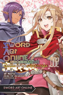 Sword Art Online Progressive Canon of the Golden Rule, Vol. 2 (Manga) - Reki Kawahara - Yen Press