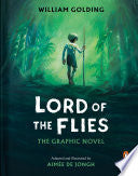 Lord of the Flies: The Graphic Novel - William Golding - Penguin Classics