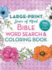 Peace of Mind Bible Word Search & Coloring Book: 100 Puzzles & Floral Designs - Good Books - Good Books