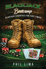Blackjack Bootcamp: Blackjack Essentials for the First Timer - Phil Lima - Lakewood Publishers