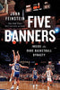 Five Banners: Inside the Duke Basketball Dynasty - John Feinstein - Duke University Press