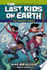 The Last Kids on Earth: The Graphic Novel - Max Brallier - Viking Books for Young Readers