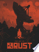 The Art of Rust - Facepunch Studios - Dark Horse Books