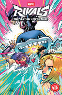 Marvel Rivals: Timestream Adventure - Paul Allor - Marvel Universe