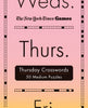 New York Times Games Thursday Crosswords: 50 Medium Puzzles - New York Times - St. Martin's Griffin
