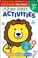 Play Smart My First Activities 2+: Fine Motor Skill Builders! Coloring, Stickers & More - Gakken Early Childhood Experts - Gakken