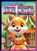 Level Up Animal Crossing - Lori Dittmer - Bolt!