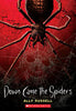 Down Came the Spiders - Ally Russell - Scholastic Paperbacks