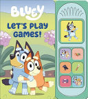 Bluey: Let's Play Games! Sound Book [With Battery] - Pi Kids - Pi Kids