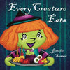 Every Creature Eats - Jennifer Sommer - Braughler Books, LLC
