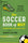 The Soccer Book of Why: The Answers to Questions You've Always Wondered about - Charles Cuttone - Lyons Press