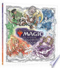 The Official Magic: The Gathering Coloring Book - Official Magic the Gathering Licensed - Ten Speed Press