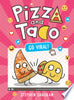 Pizza and Taco: Go Viral!: (A Graphic Novel) - Stephen Shaskan - Random House Graphic