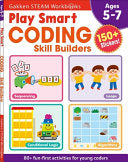 Play Smart Coding Skill Builders: For Ages 5-7 (Gakken Steam Workbooks) - Gakken Early Childhood Experts - Gakken