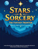 Stars & Sorcery: The Fantasy Frontier - Stephen Pantoja - Lulu.com