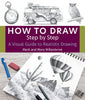 How to Draw Step by Step: A Visual Guide to Realistic Drawing - Mark And Mary Willenbrink - Get Creative 6