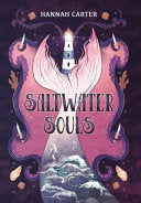 Saltwater Souls - Hannah Carter - Twenty Hills Publishing