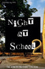 Night at School 2 - M H - M.H.