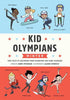 Kid Olympians: Winter: True Tales of Childhood from Champions and Game Changers - Robin Stevenson - Quirk Books