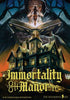 Immortality Manor - Shawn DePasquale - Wandering DM