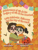 ?Celebremos El Dia de Las Brujas Y El Dia de Los Muertos! / Let's Celebrate Halloween and the Day of the Dead! - Gustavo Ruffino - Pinata Books