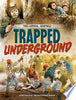 Trapped Underground - Myra Faye Turner - Capstone Press