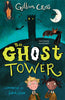 The Ghost Tower (High Readability) - Gillian Cross - Union Square Kids
