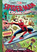 Spider-Man: Cosmic Chaos! (a Mighty Marvel Team-Up): An Original Graphic Novel - Mike Maihack - Harry N. Abrams