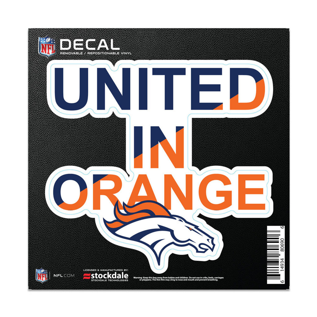 Denver Broncos Decal 6x6 All Surface Slogan - WinCraft