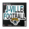 Jacksonville Jaguars Decal 6x6 All Surface Slogan - WinCraft
